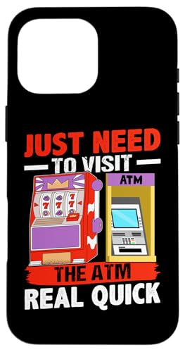 Schlitzmaschine: Sie müssen nur den Geldautomaten wirklich schnell besuchen Hülle für iPhone 16 Pro Max Schlitzmaschine: Sie müssen nur den Geldautomaten wirklich schnell besuchen Hülle für iPhone 16 Pro Max von Slot Machine And Slots Designs For Casino
