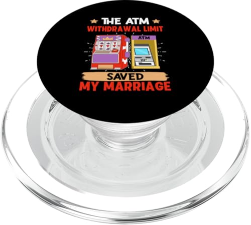 Spielautomat: Das Auszahlungslimit am Geldautomaten hat meine Ehe gerettet PopSockets PopGrip für MagSafe Spielautomat: Das Auszahlungslimit am Geldautomaten hat meine Ehe gerettet PopSockets PopGrip für MagSafe von Slot Machine And Slots Designs For Casino