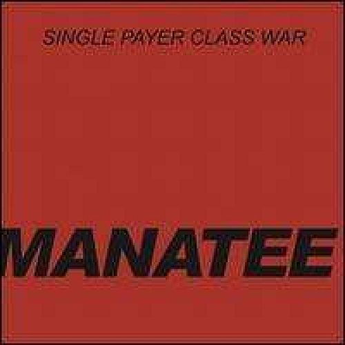 Single Payer Class War [Vinyl Maxi-Single] von Slumberland (H'Art)