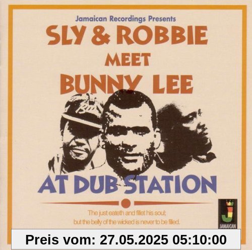 Meet Bunny Lee at Dub Station von Sly & Robbie