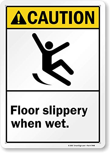 SmartSign Schild "Caution - Floor Slippery When Wet", 25,4 x 35,6 cm, Kunststoff von SmartSign