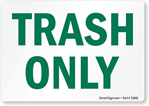 smartsign Recycling Zeichen, Legend "Trash nur," grün auf weiß smartsign Recycling Zeichen, Legend "Trash nur," grün auf weiß von SmartSign