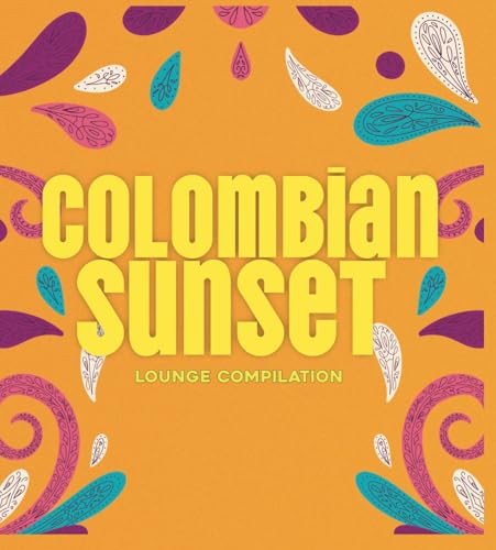 Colombian Sunset Lounge Compilation / Various von Smilax