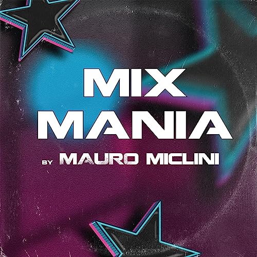 Mix Mania By Mauro Miclini von Smilax