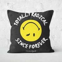 Totally Radical Since Forever Cushion Square Cushion - 50x50cm - Soft Touch von Smiley