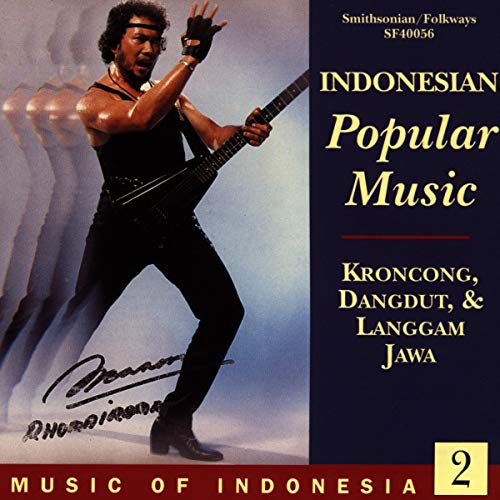 Indonesia 2 - Indonesian Popular Music von Smithsonian Folkways