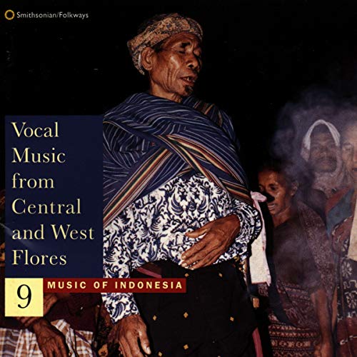 Indonesia 9-Vocal Music From Central and West Flores von Smithsonian Folkways