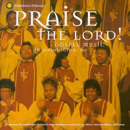 Praise the Lord!-Gospel Musi von Smithsonian Folkways