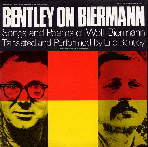 Bentley on Biermann: Songs and Poems von Smithsonian Folkways