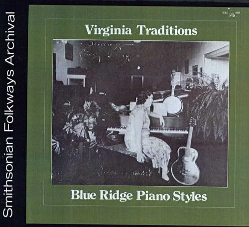 Blue Ridge Piano Styles / Various von Smithsonian Folkways