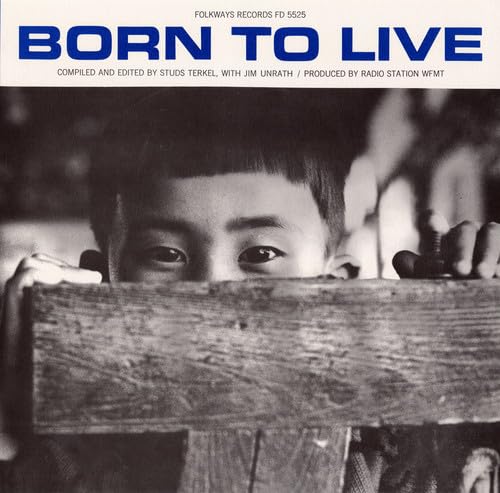 Born to Live: Hiroshima / Various Born to Live: Hiroshima / Various von Smithsonian Folkways