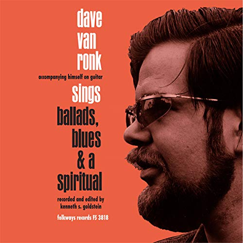 Dave Van Ronk Sings Ballads, Blues & A Spiritual (LP) [Vinyl LP] von Smithsonian Folkways