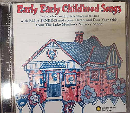 Early Early Childhood Songs Early Early Childhood Songs von Smithsonian Folkways