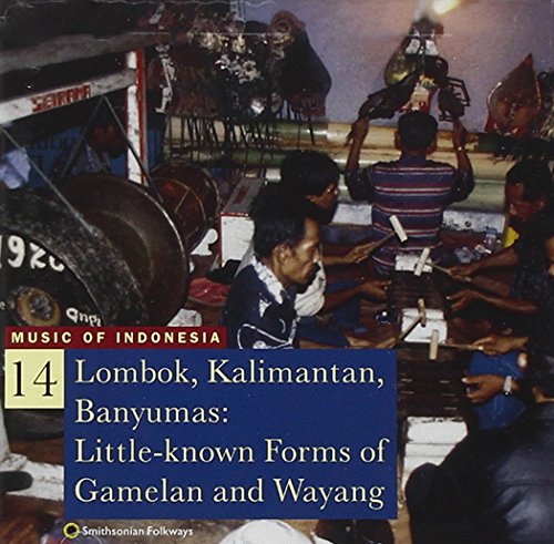 Music of Indonesia, Vol. 14 Lombok Kalimantan Music of Indonesia, Vol. 14 Lombok Kalimantan von Smithsonian Folkways