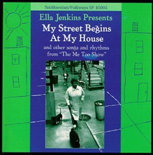 My Street Begins at My House My Street Begins at My House von Smithsonian Folkways
