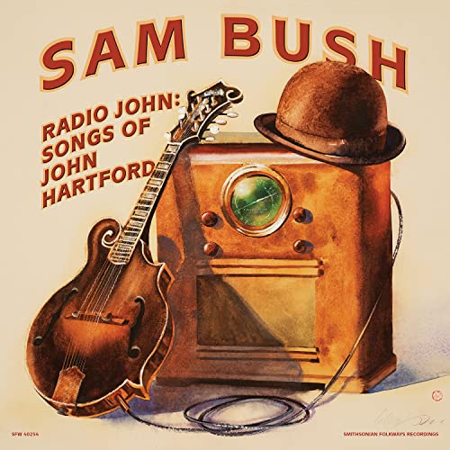 Radio John: Songs of John Hartford Radio John: Songs of John Hartford von Smithsonian Folkways