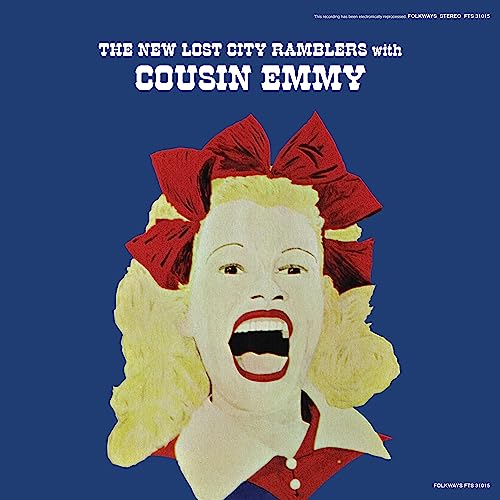 The New Lost City Ramblers With Cousin Emmy The New Lost City Ramblers With Cousin Emmy von SMITHSONIAN FOLKWAYS