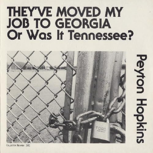 They Moved My Job to Georgia or Was It Tennessee? von Smithsonian Folkways