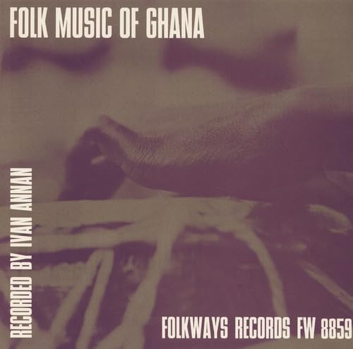 Various - Folk Music Of Ghana von Smithsonian Folkways