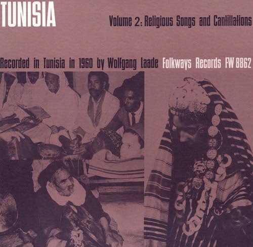 Various - Tunisia, Vol. 2: Religious Songs An Dances Various - Tunisia, Vol. 2: Religious Songs An Dances von Smithsonian Folkways