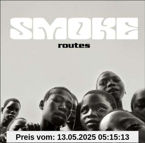 Routes Routes von Smoke