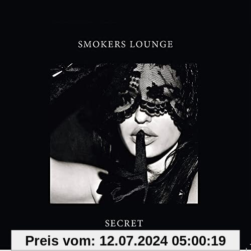 Secret von Smokers Lounge