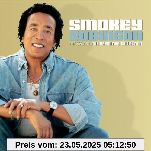 My World: the Definitive Collection My World: the Definitive Collection von Smokey Robinson