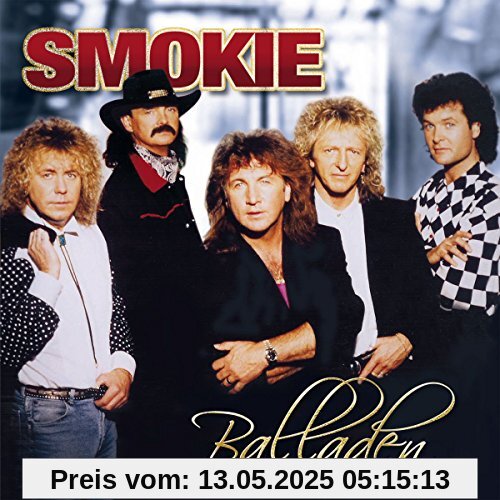 Balladen Balladen von Smokie