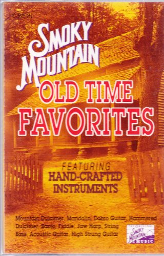 Old Time Favorites [Musikkassette] von Smoky Mountain Music