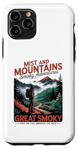 Wandern Sie im Nebel — Umarmen Sie die Wildnis — die Great Smoky Mountains Hülle für iPhone 11 Pro von Smoky Mountains - Hike the Fog - Embrace the Wild
