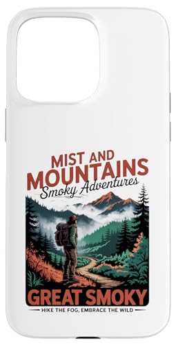 Wandern Sie im Nebel — Umarmen Sie die Wildnis — die Great Smoky Mountains Hülle für iPhone 15 Pro Max von Smoky Mountains - Hike the Fog - Embrace the Wild