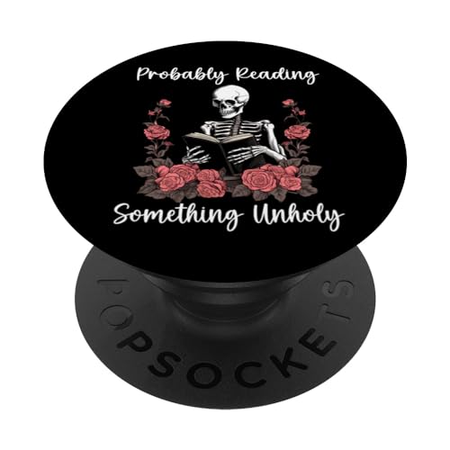 Is That Smutt Books Decor,Probably Reading Something Unholy PopSockets Klebender PopGrip Is That Smutt Books Decor,Probably Reading Something Unholy PopSockets Klebender PopGrip von Smut Reader Merchandise,Smut Reader Accessories