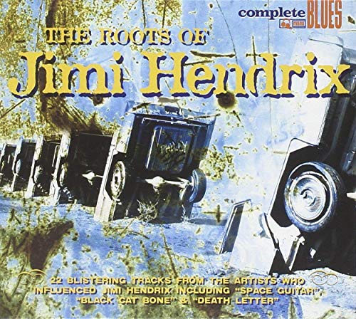 The Roots of Jimi Hendrix The Roots of Jimi Hendrix von Snapper