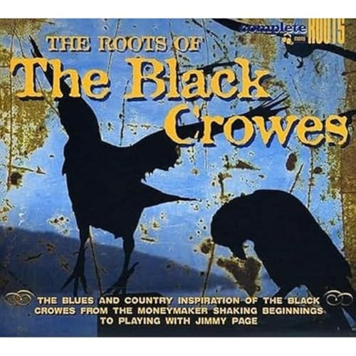 The Roots of the Black Crowes von Snapper