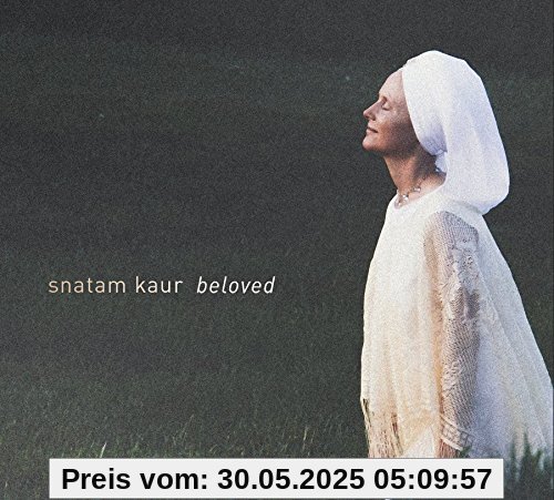 Beloved Beloved von Snatam Kaur