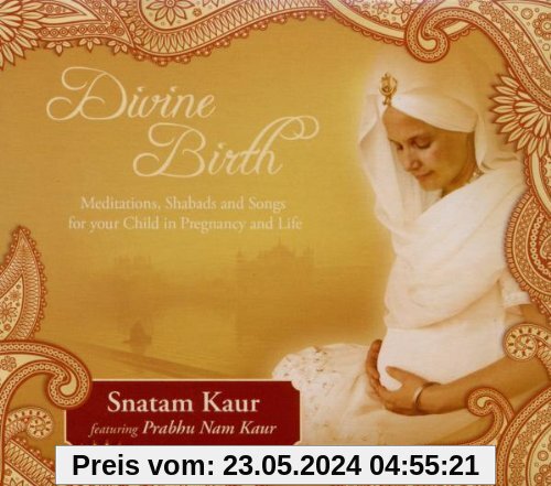 Divine Birth von Snatam Kaur