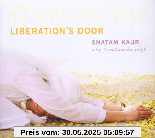 Liberation's Door von Snatam Kaur