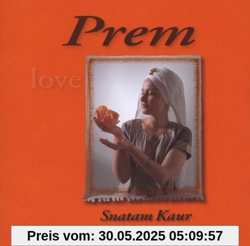 Prem Prem von Snatam Kaur