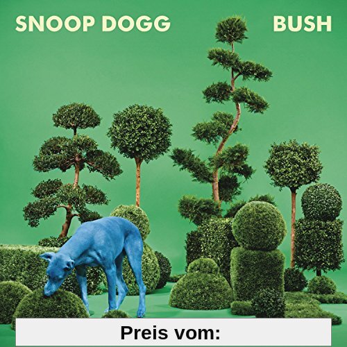 Bush von Snoop Dogg