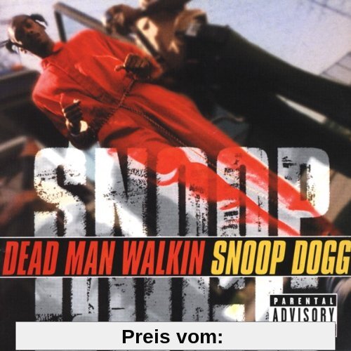 Dead Man Walkin von Snoop Dogg