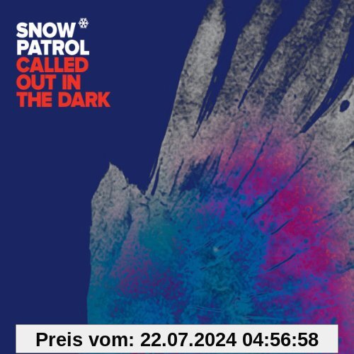 Called Out in the Dark (2-Track) von Snow Patrol