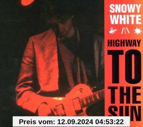 Highway to the Sun von Snowy White