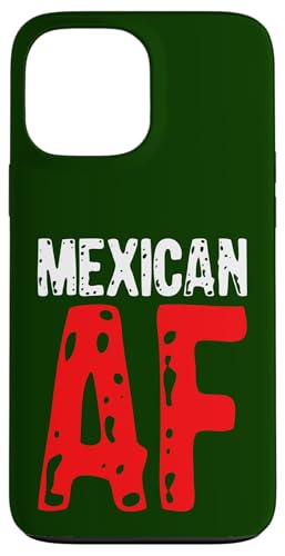 Mexikanischer AF stolze Hispanische Menschen d mexikanischen Hülle für iPhone 13 Pro Max Mexikanischer AF stolze Hispanische Menschen d mexikanischen Hülle für iPhone 13 Pro Max von So Cool Designs