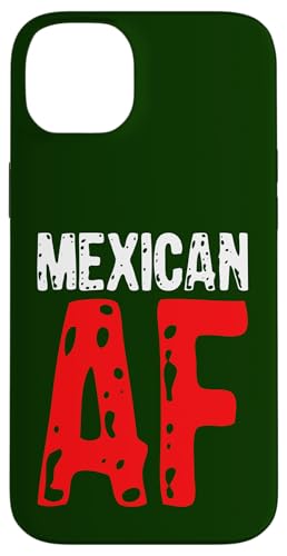 Mexikanischer AF stolze Hispanische Menschen d mexikanischen Hülle für iPhone 14 Plus Mexikanischer AF stolze Hispanische Menschen d mexikanischen Hülle für iPhone 14 Plus von So Cool Designs