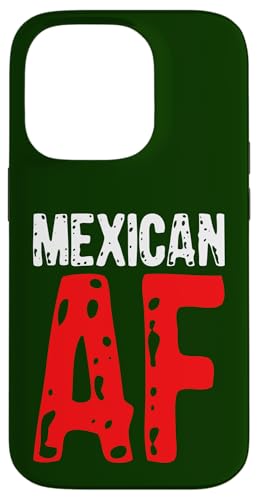 Mexikanischer AF stolze Hispanische Menschen d mexikanischen Hülle für iPhone 14 Pro Mexikanischer AF stolze Hispanische Menschen d mexikanischen Hülle für iPhone 14 Pro von So Cool Designs