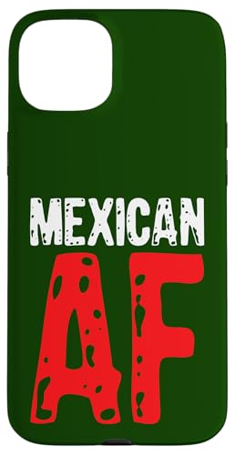 Mexikanischer AF stolze Hispanische Menschen d mexikanischen Hülle für iPhone 15 Plus Mexikanischer AF stolze Hispanische Menschen d mexikanischen Hülle für iPhone 15 Plus von So Cool Designs