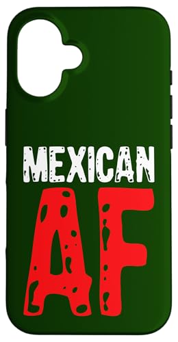 Mexikanischer AF stolze Hispanische Menschen d mexikanischen Hülle für iPhone 16 Mexikanischer AF stolze Hispanische Menschen d mexikanischen Hülle für iPhone 16 von So Cool Designs