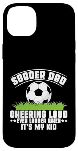 Cheering Loud Even Louder When It's My Kid Soccer Dad Hülle für iPhone 14 Plus Cheering Loud Even Louder When It's My Kid Soccer Dad Hülle für iPhone 14 Plus von Soccer Dad Gifts