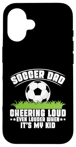 Cheering Loud Even Louder When It's My Kid Soccer Dad Hülle für iPhone 16 Cheering Loud Even Louder When It's My Kid Soccer Dad Hülle für iPhone 16 von Soccer Dad Gifts