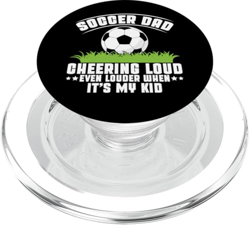 Cheering Loud Even Louder When It's My Kid Soccer Dad PopSockets PopGrip für MagSafe Cheering Loud Even Louder When It's My Kid Soccer Dad PopSockets PopGrip für MagSafe von Soccer Dad Gifts